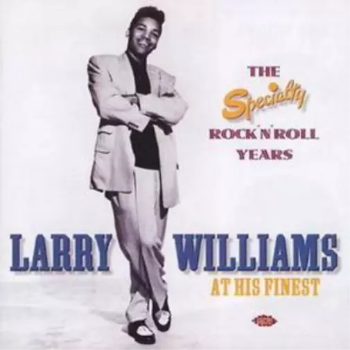 Larry Williams At His Finest - The Speciality Rock 'N' Rolls Years (CD) Album