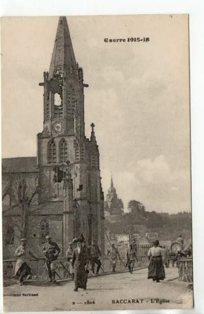 BACCARAT - Meurthe et Moselle - CPA 54 - guerre 1914/18 les ruines l'église