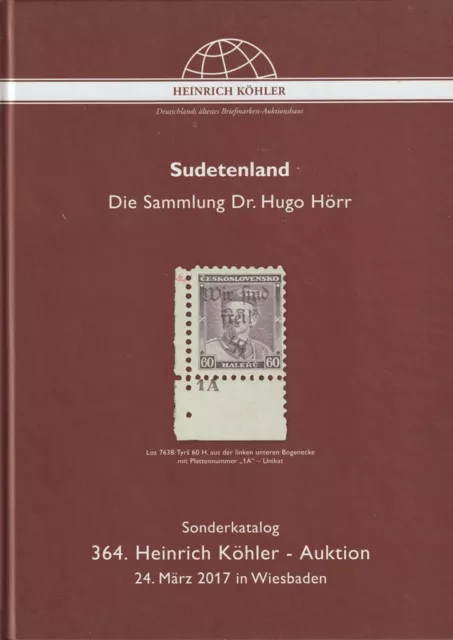 Auktionskatalog Sudetenland  Die Sammlung Dr. Hugo Hörr.  Köhler Wiesbaden 2017