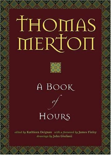 A Book of Hours, Thomas Merton, 9781933495057