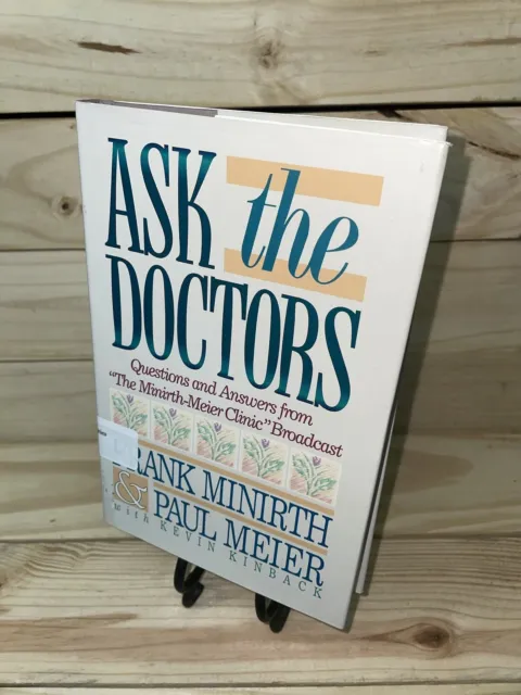 Ask the Doctors - Questions and Answers by Frank Minirth - Hardcover 1991 (A3)