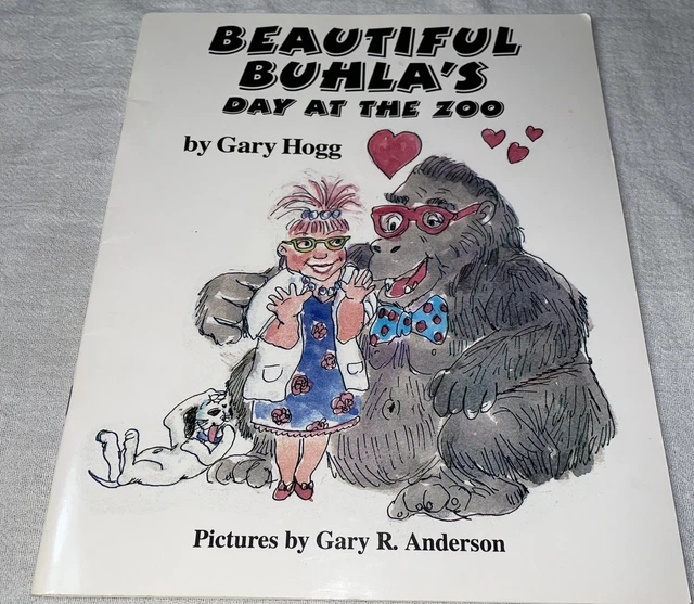 SIGNED Beautiful Buhla's Day at the Zoo by Gary Hogg Paperback Book PB FREE SH