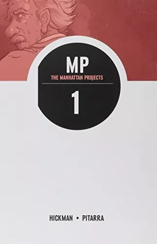 The Manhattan Projects Volume 1: Science Bad TP by Jonathan Hickman Book The