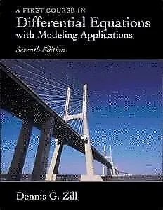 A FIRST COURSE IN DIFFERENTIAL EQUATIONS WITH MODELING By Dennis G. Zill *VG+*