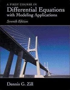 A FIRST COURSE IN DIFFERENTIAL EQUATIONS WITH MODELING By Dennis G. Zill *VG+*