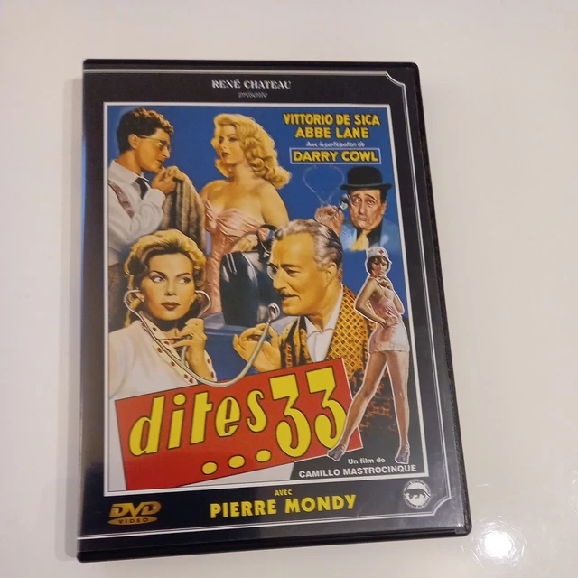 DVD DITES 33 .. Vittorio DE SICA , Darry COWL , Pierre MONDY - Rene Chateau