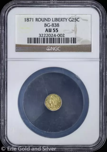 1871 25C California Fractional Gold Round Liberty Quarter Dollar NGC AU 55 | BG-