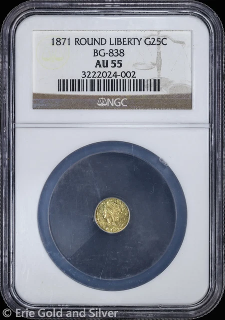 1871 25C California Fractional Gold Round Liberty Quarter Dollar NGC AU 55 | BG-