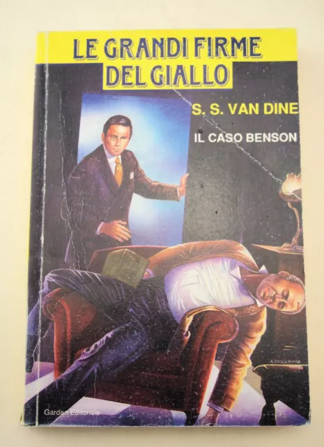 LE GRANDI FIRME DEL GIALLO  n°7 - S. S. Van Dine Il caso Benson - Garden Edit.