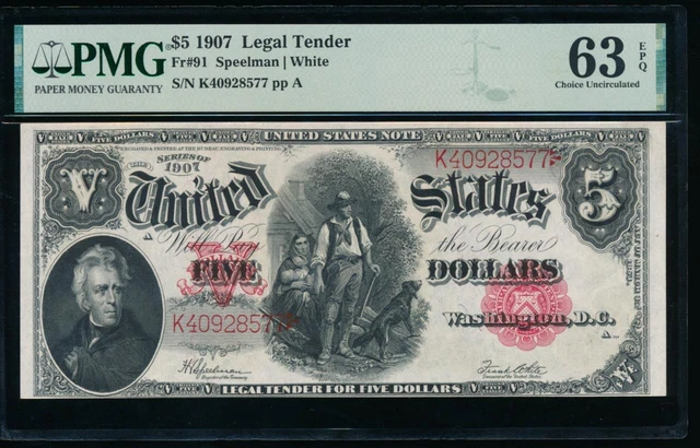 AC Fr 91 1907 $5 Legal Tender PMG 63 EPQ uncirculated woodchopper