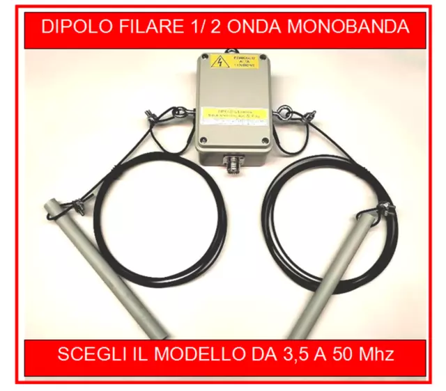 DIPOLO FILARE HF ANTENNA scegli modello 3,5-7-10-14-18-21-24-28-50Mhz mono banda