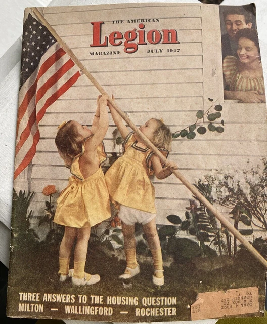 VINTAGE THE American Legion Magazine July 1947 Full Issue Very Good