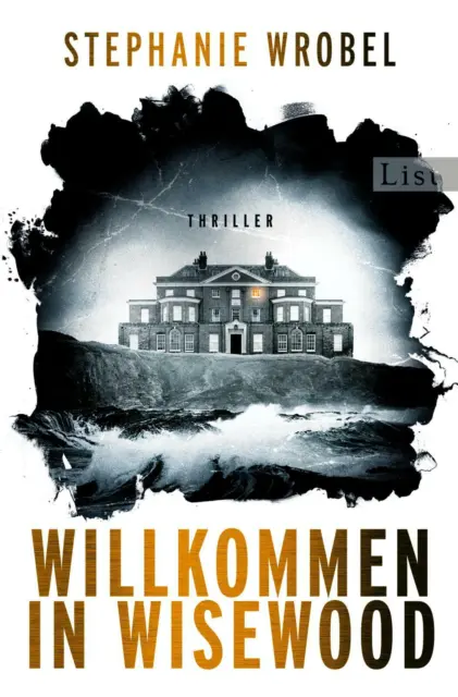 Willkommen in Wisewood von Stephanie Wrobel (2022, Taschenbuch)