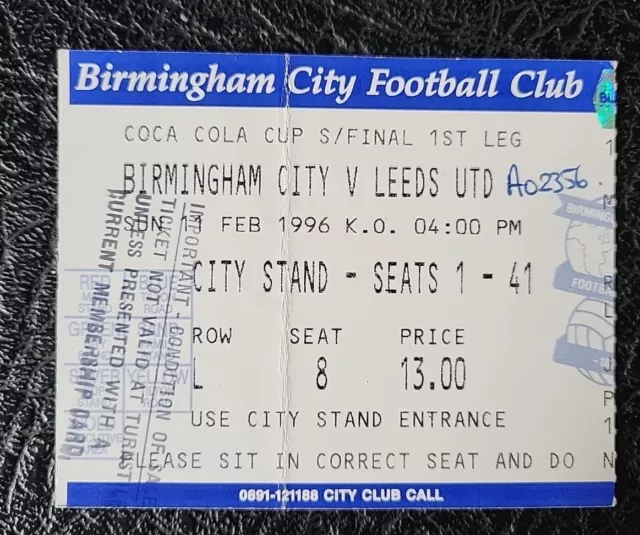 Ticket Stub Birmingham City V Leeds League Cup Semi Final 1st Leg 1995 / 1996