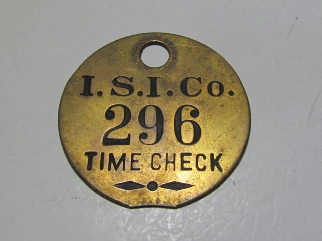 I. S. I. Co. Meadow Mine Mining Company Brass Time Check Tag