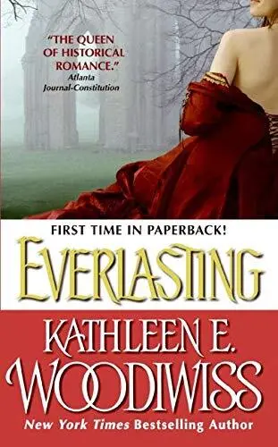 Everlasting, Woodiwiss, Kathleen E.