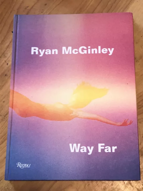 ryan mcginley book Way Far Signed