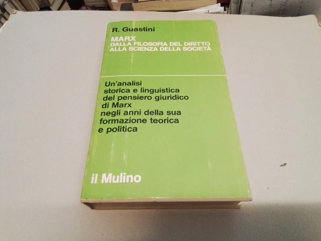 MARX DALLA FILOSOFIA DEL DIRITTO ALLA SCIENZA DELLA SOCIETA, 2l23