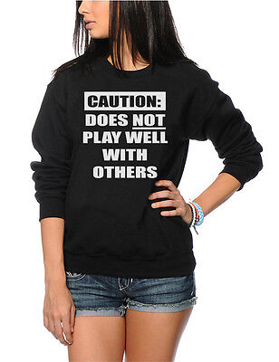 Caution! Does Not Play Well With Others - Grumpy Moody Kids & Teens Sweatshirt