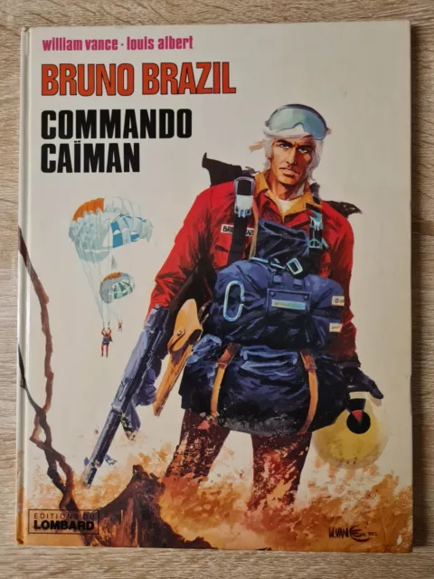 BD BRUNO BRAZIL Commando Caïman EO Cartonnée 1976 W.Vance/L.Albert comme NEUF