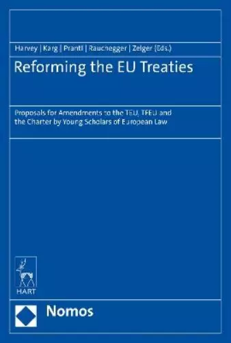 Darren Harvey Reforming the EU Treaties (Relié)