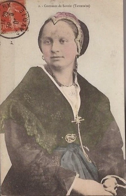 Cpa 73 Costumes De Savoie/ Tarentaise /N°2 /Couleur / Ecrite En 1904. Tbe.$