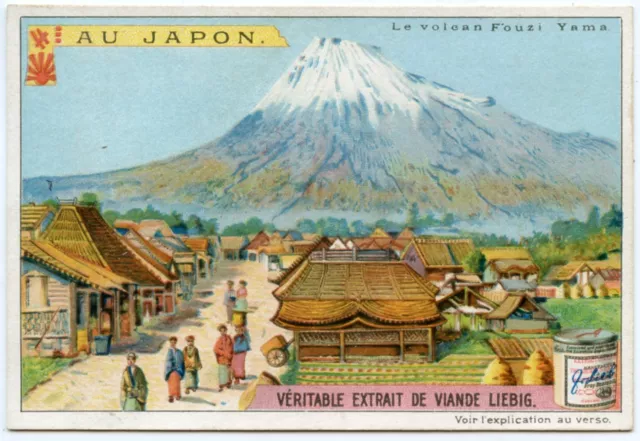 CHROMO. LIEBIG. AU JAPON . IN JAPAN. Le volcan FOUZI-YAMA.  S 817 .1905