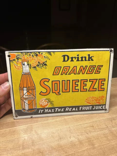 Vintage Squeeze Orange Soda Porcelain Advertising Sign Very Nice
