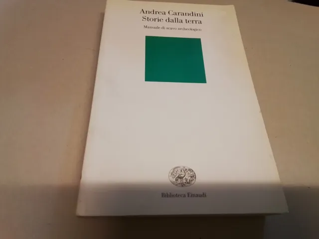 Andrea Carandini - Storie dalla terra - Einaudi - 2000, 1n23