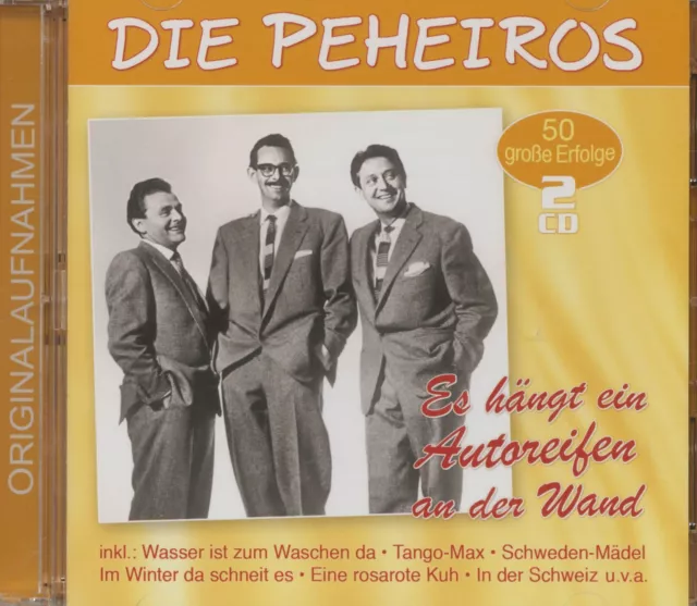 Die Peheiros - Es hängt ein Autoreifen an der Wand - 50 große Erfolge (2-CD) ...