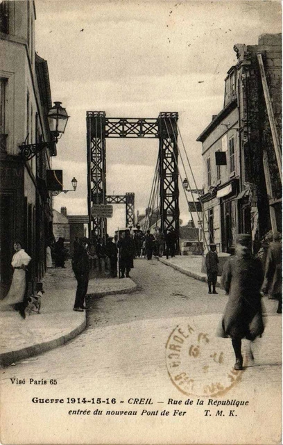 CPA CREIL Rue de la Republique entrance of the new Iron Bridge (375712)