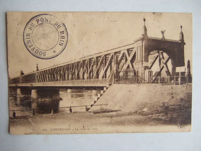 Cpa Strasbourg (67 Bas Rhin) Le Pont De Kehl. Souvenir Du Pont Du Rhin