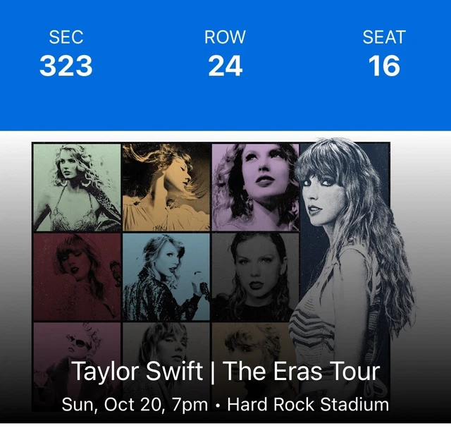 (2) TICKETS TAYLOR Swift ERAS Tour 10/20/2024 Hard Rock Stadium Miami