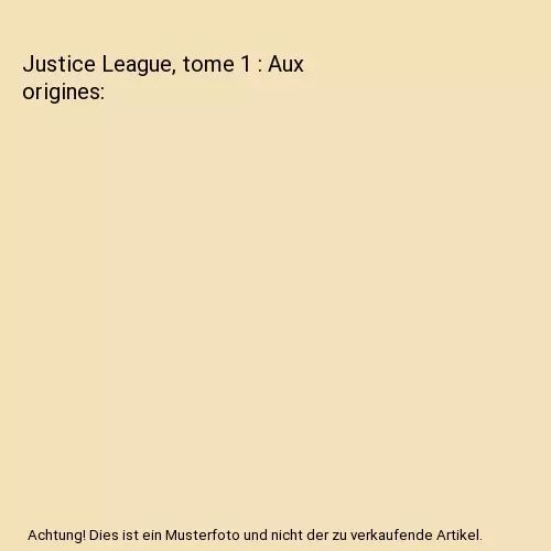 Justice League, tome 1 : Aux origines, Geoff Johns