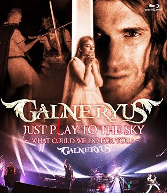 GALNERYUS JUST PLAY To The Sky What Could We Do For You ? Blu-ray