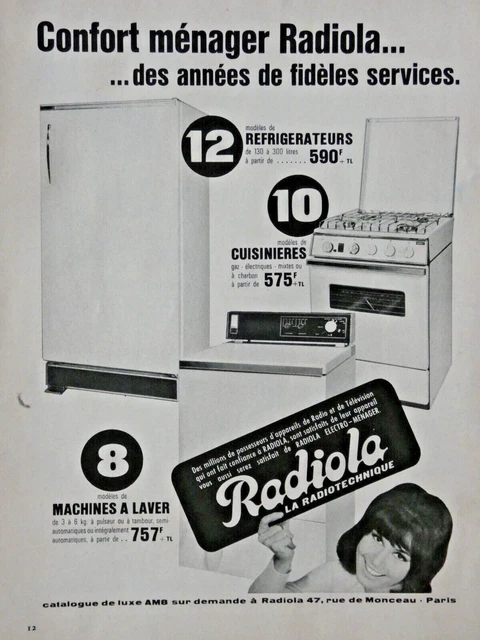 PUBLICITÉ DE PRESSE 1965 RADIOLA Réfrigérateur cuisinière machine à laver confor