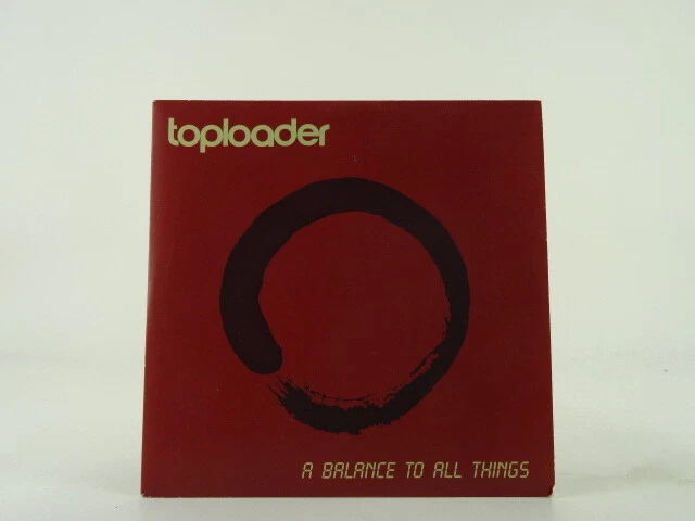 TOPLOADER A BALANCE TO ALL THINGS (A95) 1 Track Promo CD Single Card Sleeve UNDE