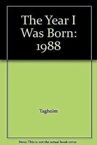 Jahr I Wurde Born : 1988 Hardcover Tagholm