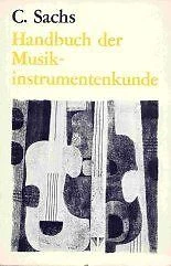 Handbuch der Musikinstrumentenkunde von Sachs, Curt | Buch | Zustand gut