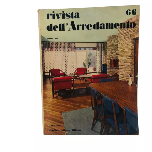 Rivista dell'arredamento 66 giugno 1960 Gorlich Architettura Mobili per ufficio