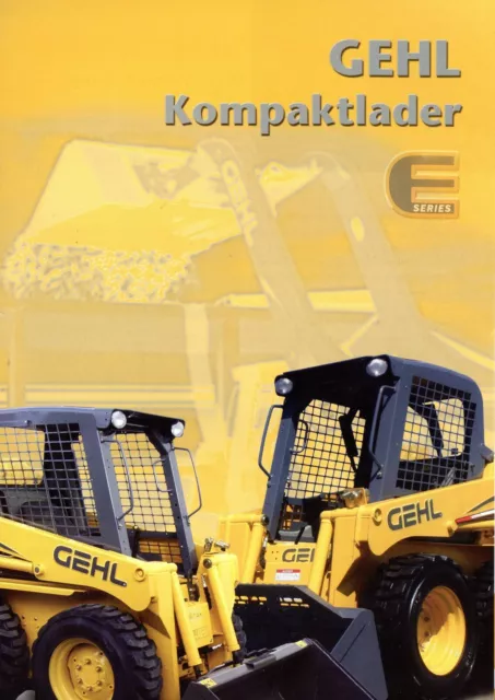Gehl Kompaktlader E-Serie Prospekt 2006 1/06 D brochure loader prospectus