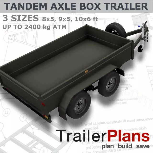 TRAILER PLANS - Tandem Axle Box Trailer - 3 sizes -  Printed Hardcopy & Download