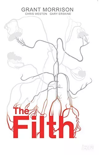 The Filth Deluxe Edition-Grant Morrison, Gary Erskine, Chris Wes