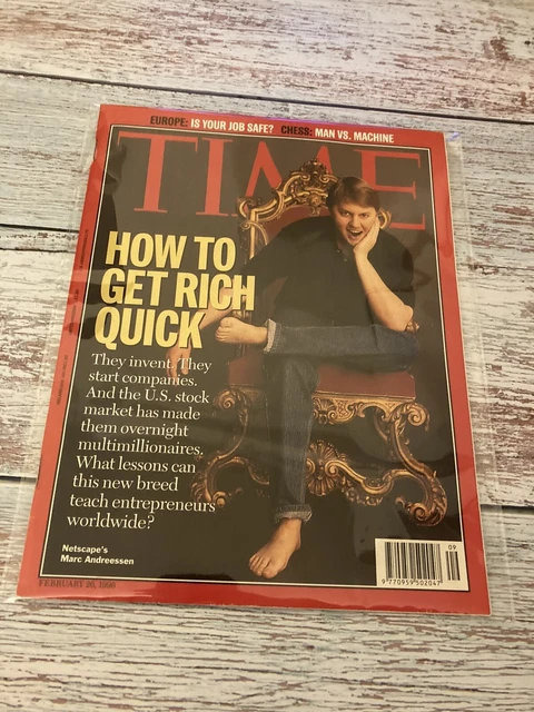 How To Get Rich Quick Time Magazine Marc Andreessen Cover Feb 1996 (Steve Jobs)
