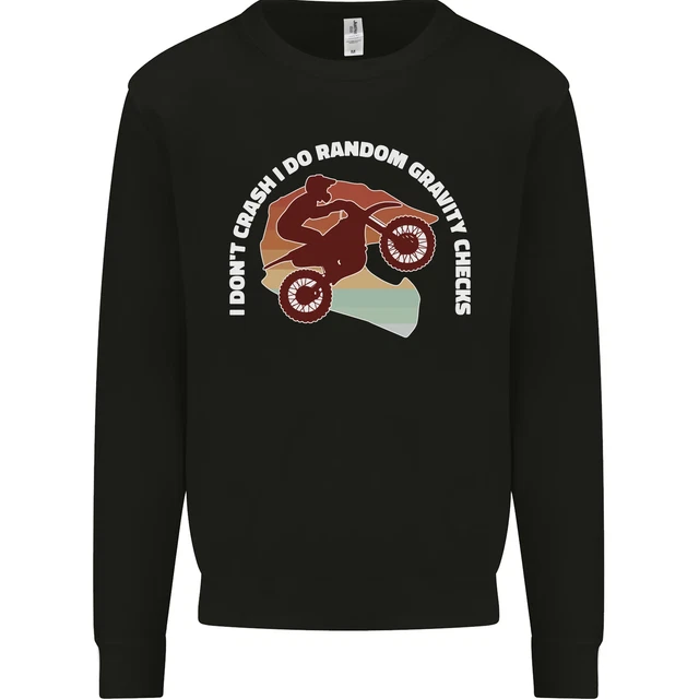 Funny Motocross Scrambling Dirt Bike Motorbike Mens Sweatshirt Jumper