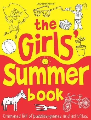 The Girls' Summer Book (Buster Books),Ellen Bailey