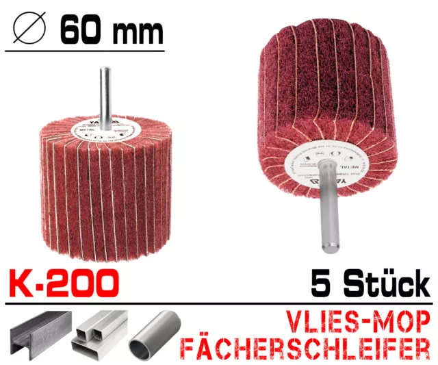 5x Schleifmop Vlies Mop Polierer Lamellen Walze Fächer Schleifer Ø 60mm Korn 200