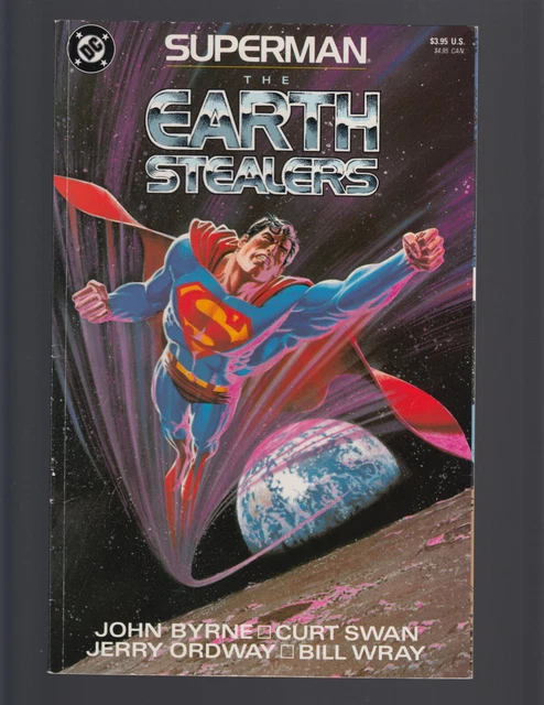 SUPERMAN THE EARTH STEALERS (2nd Printing Variant, Byrne, Swan, Ordway) VG 1988