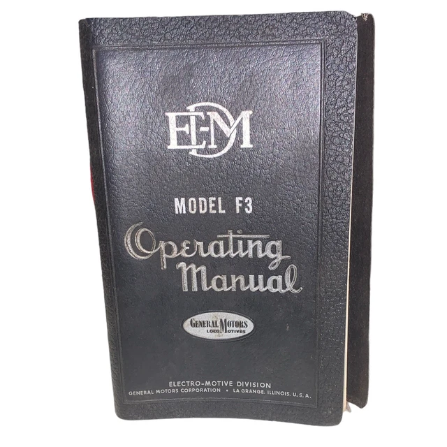 1940s  EMD OPERATING MANUAL F3 LOCOMOTIVE GM TRAIN RAILROAD Electro Motive S3B