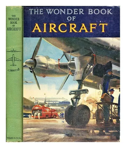 WARD, LOCK & CO The wonder book of aircraft  Hardcover